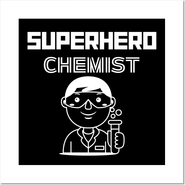 Superhero Chemist Wall Art by MyUniqueTee